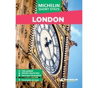 Michelin Travel Guides Short Stays London: Fully Updated and Includes Detachable Map