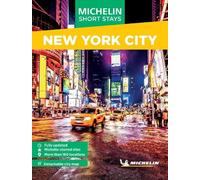 Michelin Travel Guides Short Stays: New York City (Tascabile)