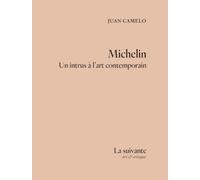 Michelin: Un intrus à l'art contemporain
