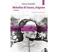 Michelina Di Cesare, briganta