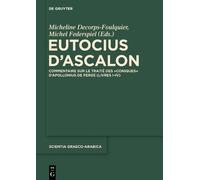 Micheline Decorps-Foulquier Eutocius d’Ascalon (Copertina rigida)