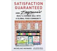 Micheline Maynard Satisfaction Guaranteed (Copertina rigida)