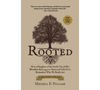 Michell F Pulliam Rooted (Tascabile)