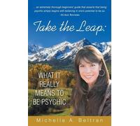 Michelle A Beltran Take the Leap (Tascabile)