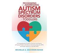 Michelle a Souv Recognizing and Addressing Autism Spectrum Disorders (Tascabile)
