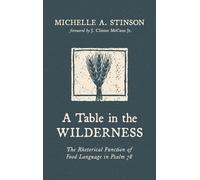 Michelle A Stinson A Table in the Wilderness (Copertina rigida)