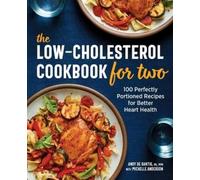 Michelle Anderson Andy De Santis RD The Low-Cholesterol Cookbook fo (Tascabile)