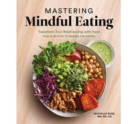 Michelle Babb Mastering Mindful Eating (Tascabile)