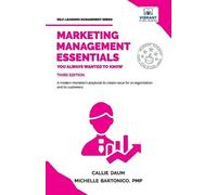 Michelle Bartonico Callie Dau Marketing Management Essentials You A (Tascabile)