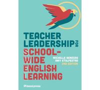 Michelle Benegas Am Teacher Leadership for School-Wide English Lear (Tascabile)