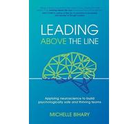 Michelle Bihary Leading Above the Line (Tascabile)