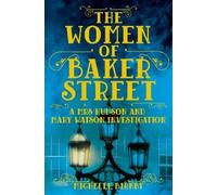 Michelle Birkby The Women of Baker Street (Tascabile)