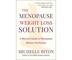 Michelle Biton Biton, Michelle The Menopause Weight Loss Solution (Tascabile)