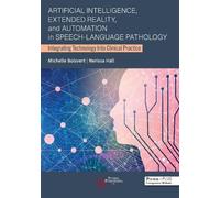 Michelle Boisve Artificial Intelligence, Extended Reality, and Autom (Tascabile)