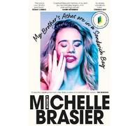 Michelle Brasier My Brother's Ashes are in a Sandwich Bag (Tascabile)