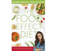 Michelle Braude The Food Effect Diet (Tascabile)
