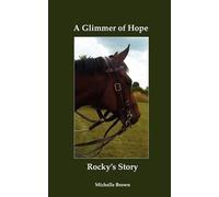 Michelle Brown A Glimmer of Hope (Tascabile)