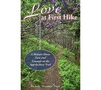 Michelle "Brownie" Pugh Love at First Hike (Tascabile)