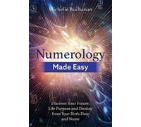 Michelle Buchanan Numerology Made Easy (Tascabile)