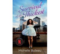 Michelle Buteau Survival of the Thickest (Tascabile)