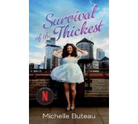 Michelle Buteau Survival of the Thickest (Tascabile)
