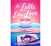 A Latte Like Love