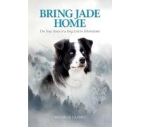 Michelle Caffrey Bring Jade Home (Tascabile)
