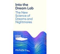 Michelle Carr Into the Dream Lab (Copertina rigida) (PRESALE 04/09/2025)