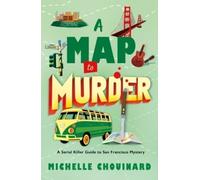 Michelle Chouinard A Map to Murder (Tascabile) (PRESALE 26/10/2026)