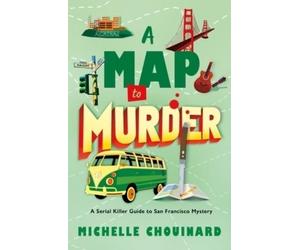 Michelle Chouinard A Map to Murder (Tascabile) (PRESALE 26/10/2026)