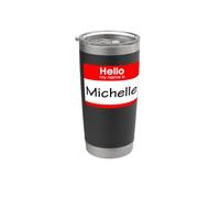 Michelle, ciao Il mio nome è Targhetta, distintivo Bicchiere termico in acciaio inox doppia parete