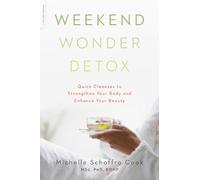 Michelle Cook Weekend Wonder Detox (Tascabile)
