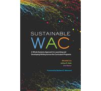 Michelle Cox Jeffrey R. Galin Dan Melzer Sustainable WAC (Tascabile)