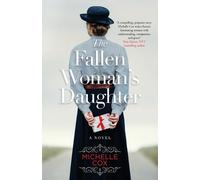Michelle Cox The Fallen Woman's Daughter (Tascabile)