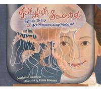Michelle Cusolito Ellen Rooney Jellyfish Scientist (Copertina rigida)