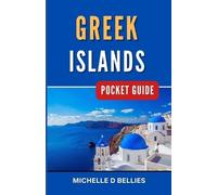Michelle D Bellies Greek Islands Pocket Guide (Tascabile)