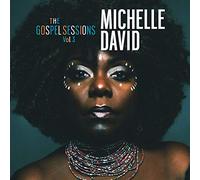 Michelle David & The Gospel Sessions - Vol 3 (Vinyl) [Import]