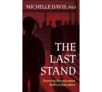 Michelle Davis The Last Stand (Tascabile)