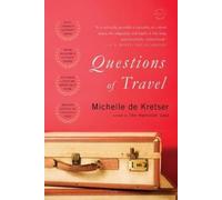 Michelle de Kretser Questions of Travel (Tascabile)