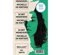 Michelle de Kretser Scary Monsters (Tascabile)