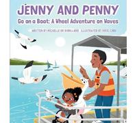 Michelle de Robillard Jenny and Penny Go On A Boat (Copertina rigida)