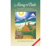 Michelle Décary Kory Goldberg Along the Path (Tascabile)