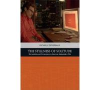 Michelle Devereaux The Stillness of Solitude (Tascabile)