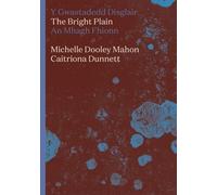 Michelle Dooley Mahon The Bright Plain (Tascabile)