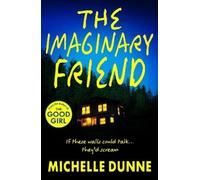 Michelle Dunne The Imaginary Friend (Tascabile)