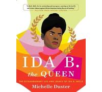 Michelle Duster Ida B. the Queen (Copertina rigida)
