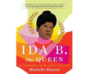 Michelle Duster Ida B. the Queen (Copertina rigida)