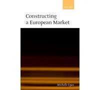 Michelle Egan Constructing a European Market (Copertina rigida)