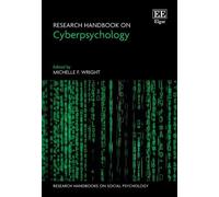Michelle F. Wright Research Handbook on Cyberpsychology (Copertina rigida)