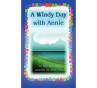 Michelle Fattig A Windy Day with Annie (Tascabile)